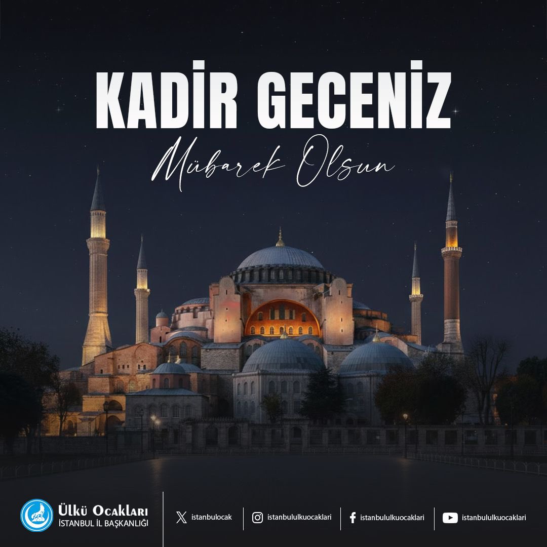 Türk-İslam Aleminin #KadirGecesi Mübarek Olsun.