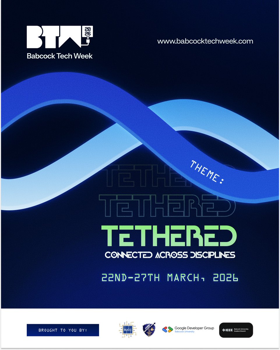 bucc__official's tweet photo. Introducing Babcock Tech Week 2026.
We proudly present Babcock University’s first annual flagship week dedicated to technology, innovation, and ambitious ideas.
From March 22nd – March 27th, students across disciplines will gather to build, collaborate, and explore the future. https://t.co/IsxUpf8YTv