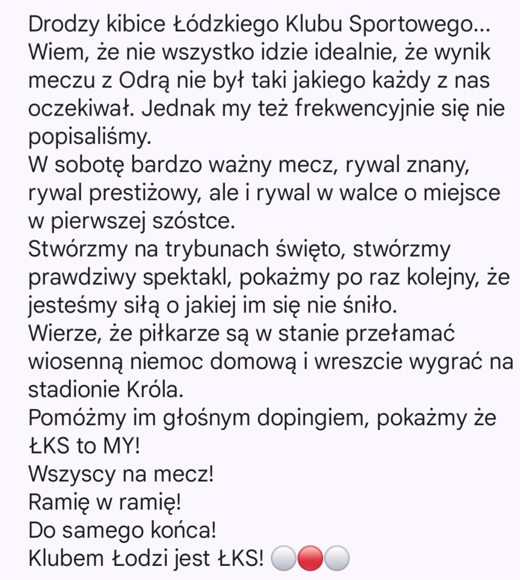 Drodzy kibice <a href="/LKS_Lodz/">ŁKS Łódź</a> 
Wszyscy na mecz! 
W sobotę wszyscy razem! 
⚪️🔴⚪️