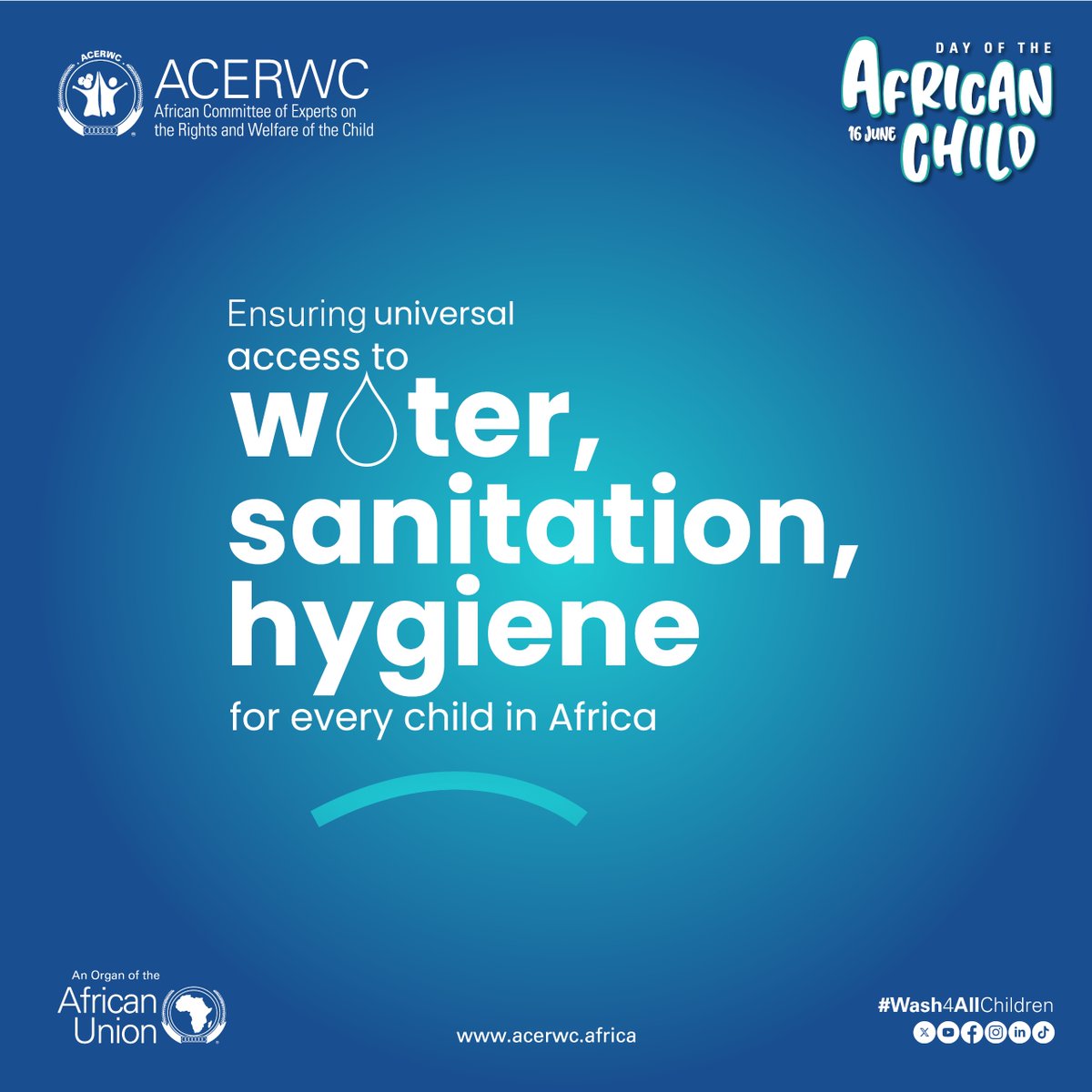 acerwc's tweet image. 🧵1/3: Aligned with the @_AfricanUnion  theme of the Year, #DAC2026 emphasizes the urgency to ensure access to #SafeWater 💧, #Sanitation and #Hygiene for all children in #Africa🌍.