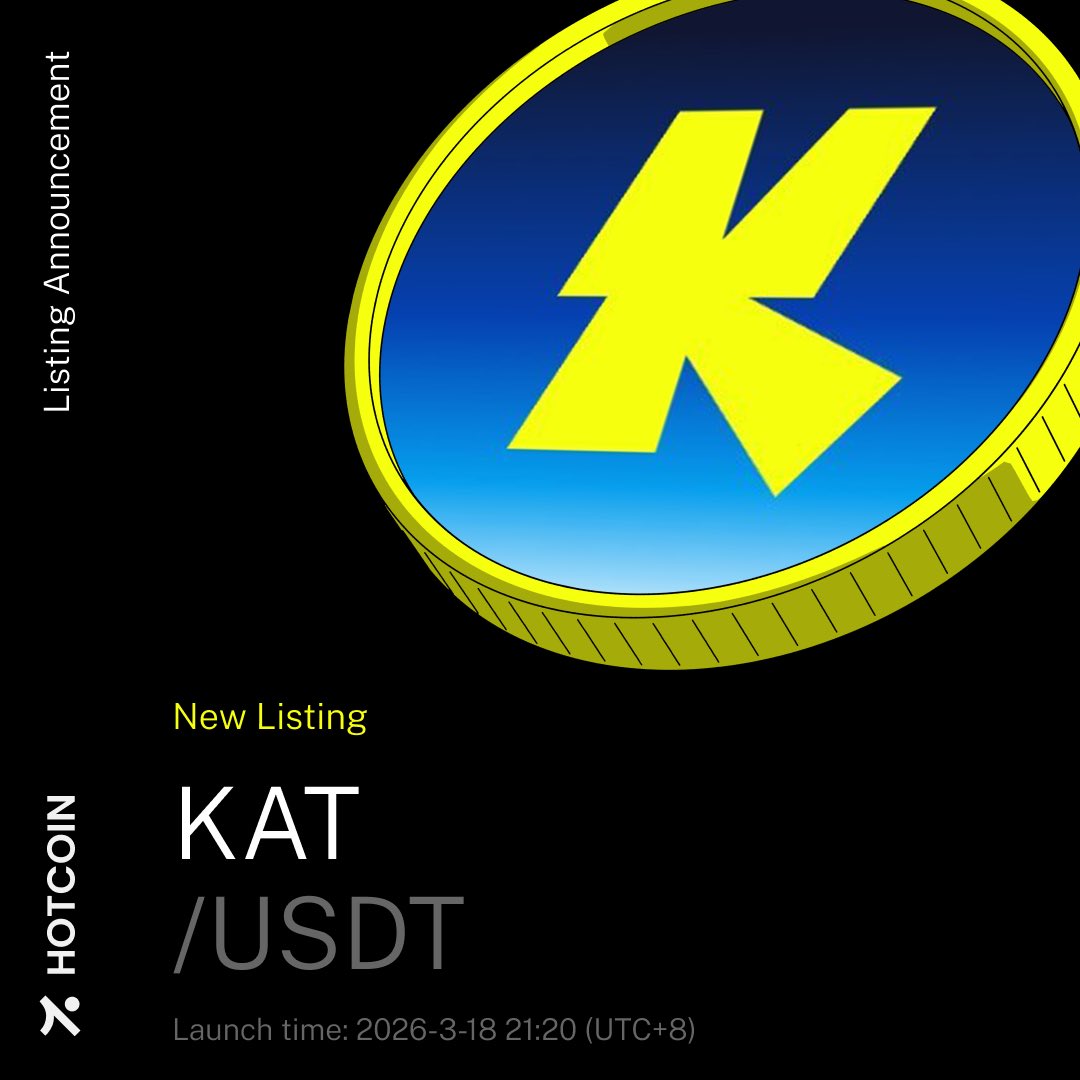 HotcoinGlobal's tweet image. ⚡ KAT/USDT goes live on March 18 at 21:20 (UTC+8) @katana 
🎁 Zero-fee trading window opens with listing

📌 Katana brings a new DeFi-native chain focused on liquidity and yield.
#Hotcoin #Listing