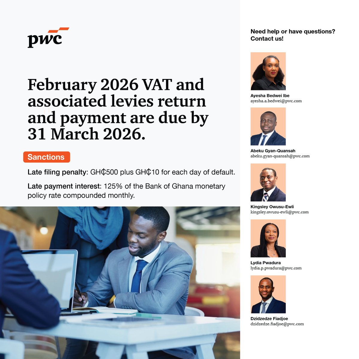 PwCGhana's tweet image. February 2026 VAT and levies are due 31 March. File and pay on time to avoid penalties: GH₵500 + GH₵10/day for late filing and interest at 125% of the BoG policy rate for late payment. Our tax team is ready to support.
#PwCTax #GRADeadlines #TaxCompliance