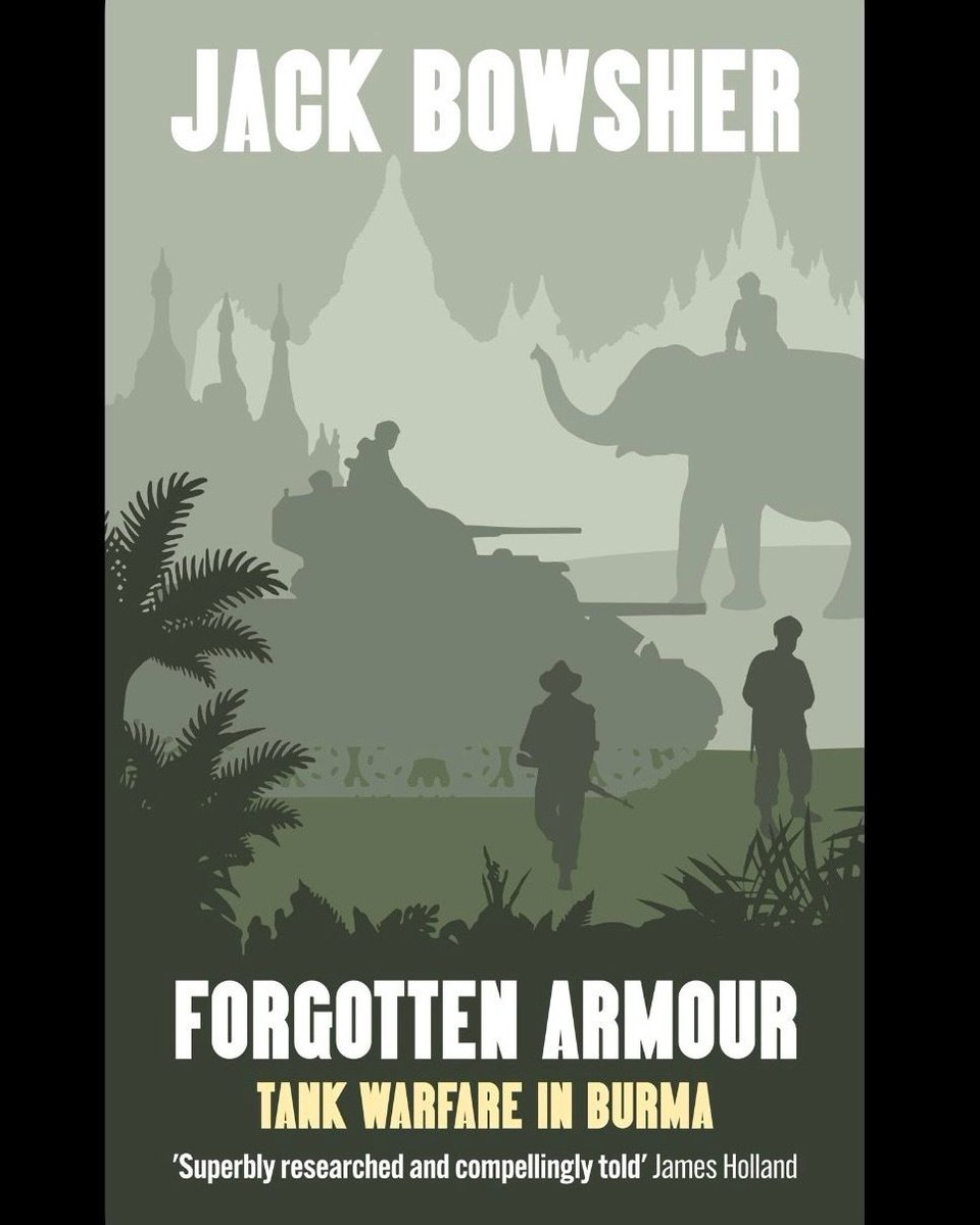 Jack Bowsher - Thunder Run: Meiktila 1945 tweet media