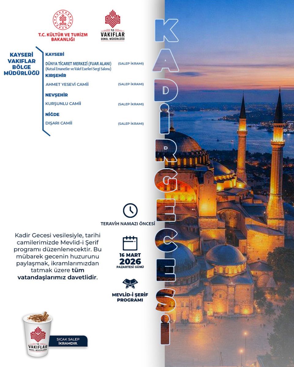 Kadir Gecesi’nin manevi iklimini birlikte paylaşmaya davetlisiniz.

Kayseri, Kırşehir, Nevşehir ve Niğde’deki tarihi camilerimizde teravih namazı öncesi Mevlid-i Şerif programı düzenlenecek,  ikramlarımız olacaktır. 

Bu mübarek gecede tüm vatandaşlarımızı bekliyoruz.

📍 Program