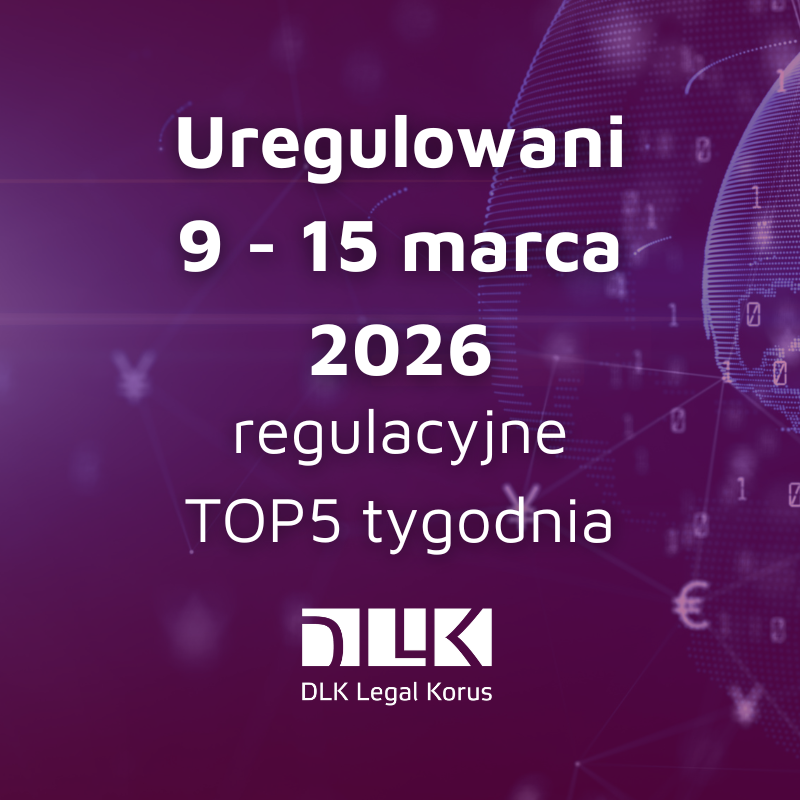 #Uregulowani - regulacyjne TOP5 tygodnia jest już dostępne! 

Linkedln: bit.ly/4sEdO3O

#Uregulowani #banking #fintech #payments #BankingSector #cryptoassets #DAC8 #investmentfunds #IPR #VASP #PSD2 #CRDVI #CRRIII
