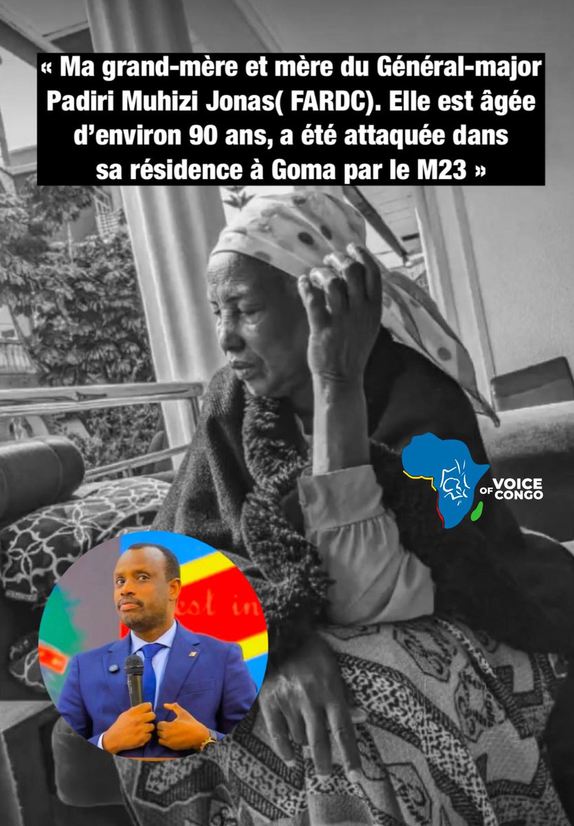 « Ma grand-mère âgée de 90 ans a été violemment battue par le M23, dénonce Manyota Ntarambirwa Sikubwabo :  

« Ma grand-mère et mère du Général-major Padiri Muhizi Jonas (FARDC). Elle est âgée d’environ 90 ans, a été attaquée dans sa résidence à Goma par le M23. L’opération