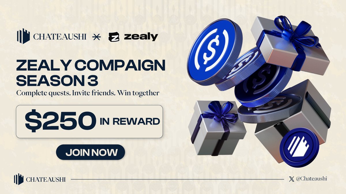 🚀Chateaushi <a href="/zealy_io/">Zealy</a> Campaign: Season 3 is LIVE NOW 🚀

The journey continues. After two exciting seasons, Season 3 is here to take community engagement even further.

💰 Reward: $250
🗓 Duration: Mar 16th - 31th,  2026
👉 Join the quests: zealy.io/cw/chateushi/q…

Complete