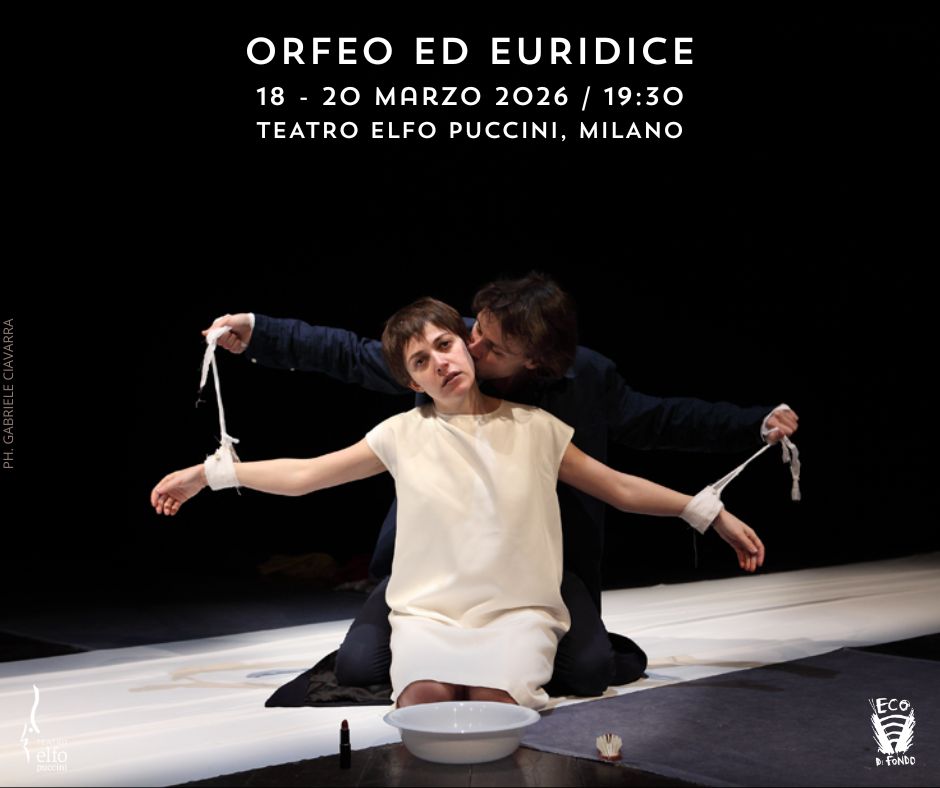 partecipaMi's tweet image. Cristiana Zerosi ci segnala: "#Spettacolo #Teatrale "Orfeo ed Euridice"", dal 18 al 20 marzo (sempre dalle 19:30) al Teatro Elfo Puccini, organizzato da Eco di Fondo
partecipami.it/calendar/event…
