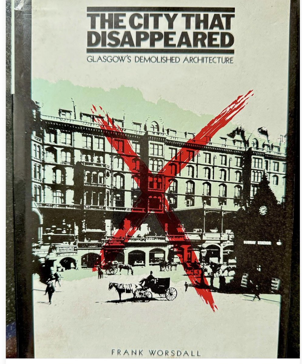 The City That Disappeared by Frank Worsdall

Seen this quote 
“… old buildings are not in any sense our property to do as we like with them. We are only trustees for those who come after us .”
Would have loved our City Council to have listened to him #glasgow