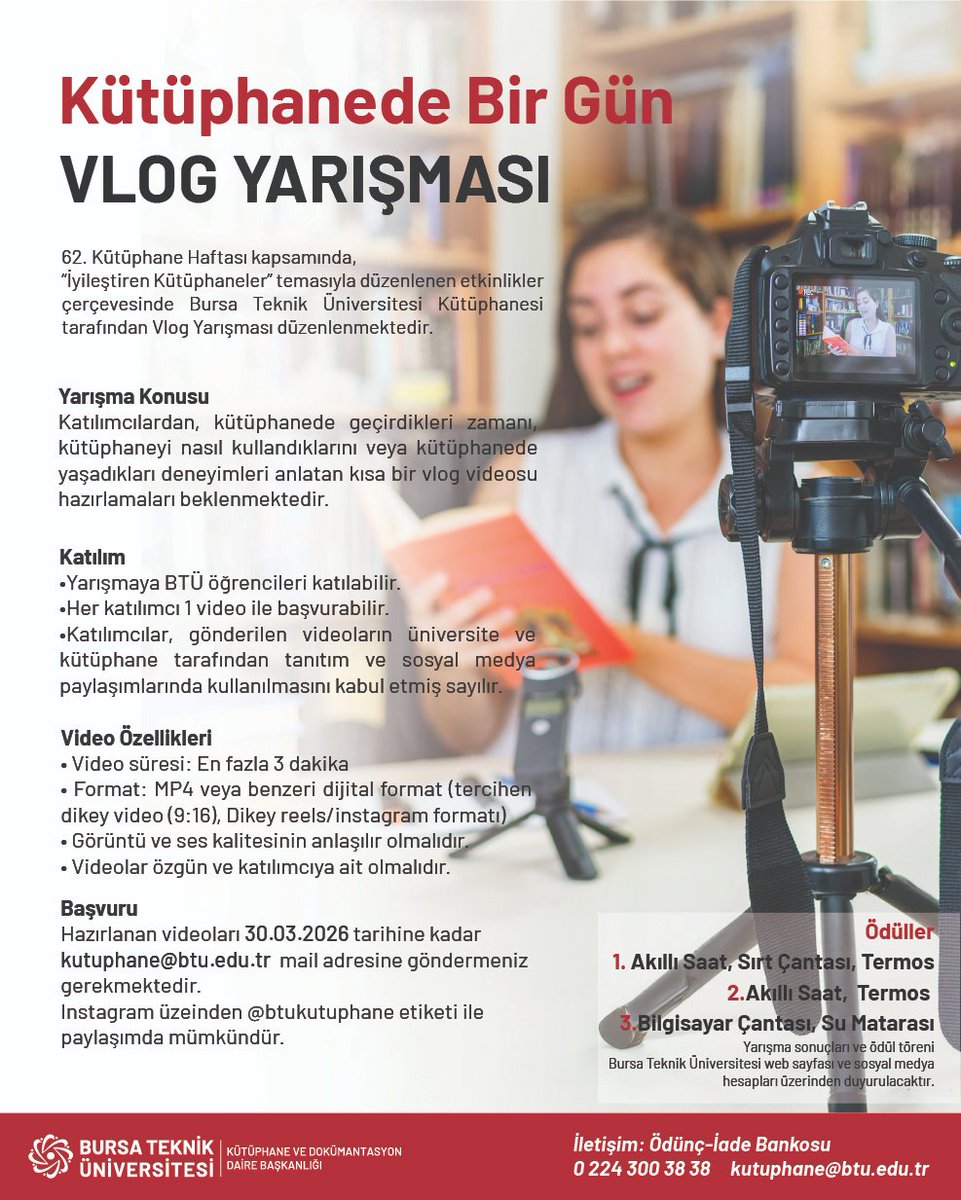 btukutuphane's tweet photo. 📢 62. Kütüphane Haftası etkinlikleri kapsamında düzenlenen "Vlog Yarışmasına" katılımlarınızı bekliyoruz.

Kütüphanede geçirdiğiniz deneyimi kısa bir video/reels ile paylaşarak yarışmaya katılabilirsiniz.

📅 Son başvuru: 30.03.2026

🔗 Detaylar:
 https://t.co/giFWq1oKgK https://t.co/6XaZ5tJ5x1