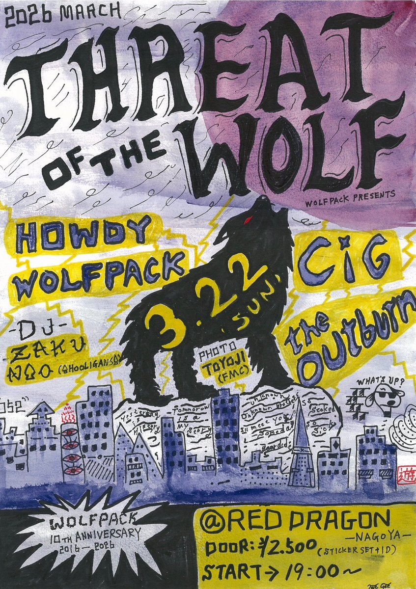 CIG_OCHC's tweet photo. 今週末はレッドドラゴンにてWOLFPACK10周年パーティーです！
お時間よろしい方は是非！

2026.3.22(sun)
THREAT OF THE WOLF
@Red Dragon
OPEN / START 19:00
DOOR 2,500yen + 1D order

WOLFPACK 
HOWDY
CiG
the outburn

DJ
ZAKU
N♤O (♤HOOLIGANS♤) 

PHOTO 
TOYOJI (FMC) https://t.co/et6Z3sgmg4