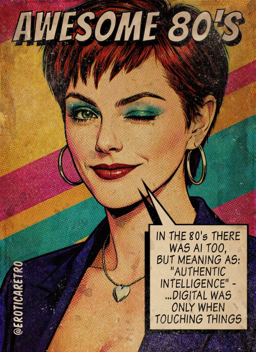 EroticaRetro's tweet photo. 🇪🇸 En una década donde la vida era más sencilla y estábamos lejos de la tecnología actual, sin algoritmos, redes sociales, teléfonos inteligentes, drones ni cerebros superdigitales que decidieran por nosotros… ¡y fuimos felices y exitosos! 💪🏻🤠
•
#retro #digitalart #awesome80s https://t.co/UsA8RnNrVM