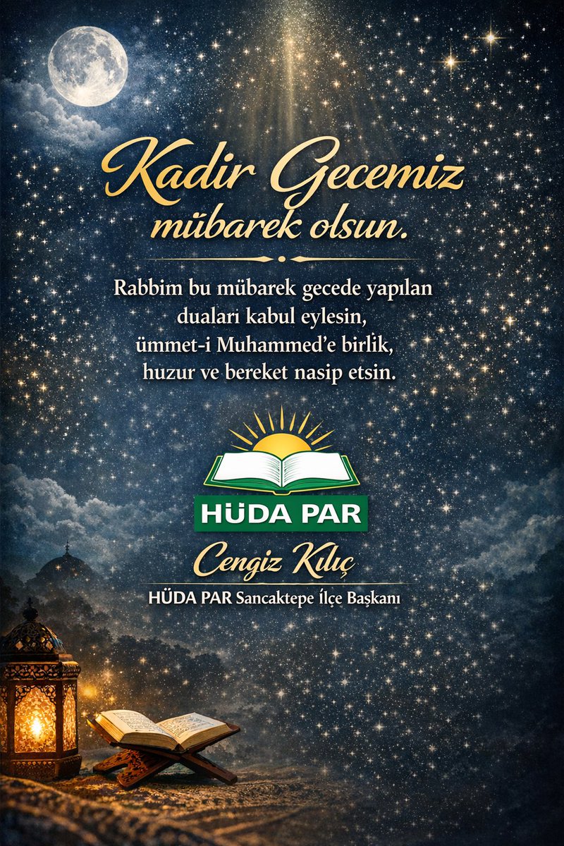 Kadir Gecemiz mübarek olsun.
Rabbim bu mübarek gecede yapılan duaları kabul eylesin, ümmet-i Muhammed’e birlik, huzur ve bereket nasip etsin.
#KadirGecemizMübarekOlsun 
#HÜDAPARsancaktepe