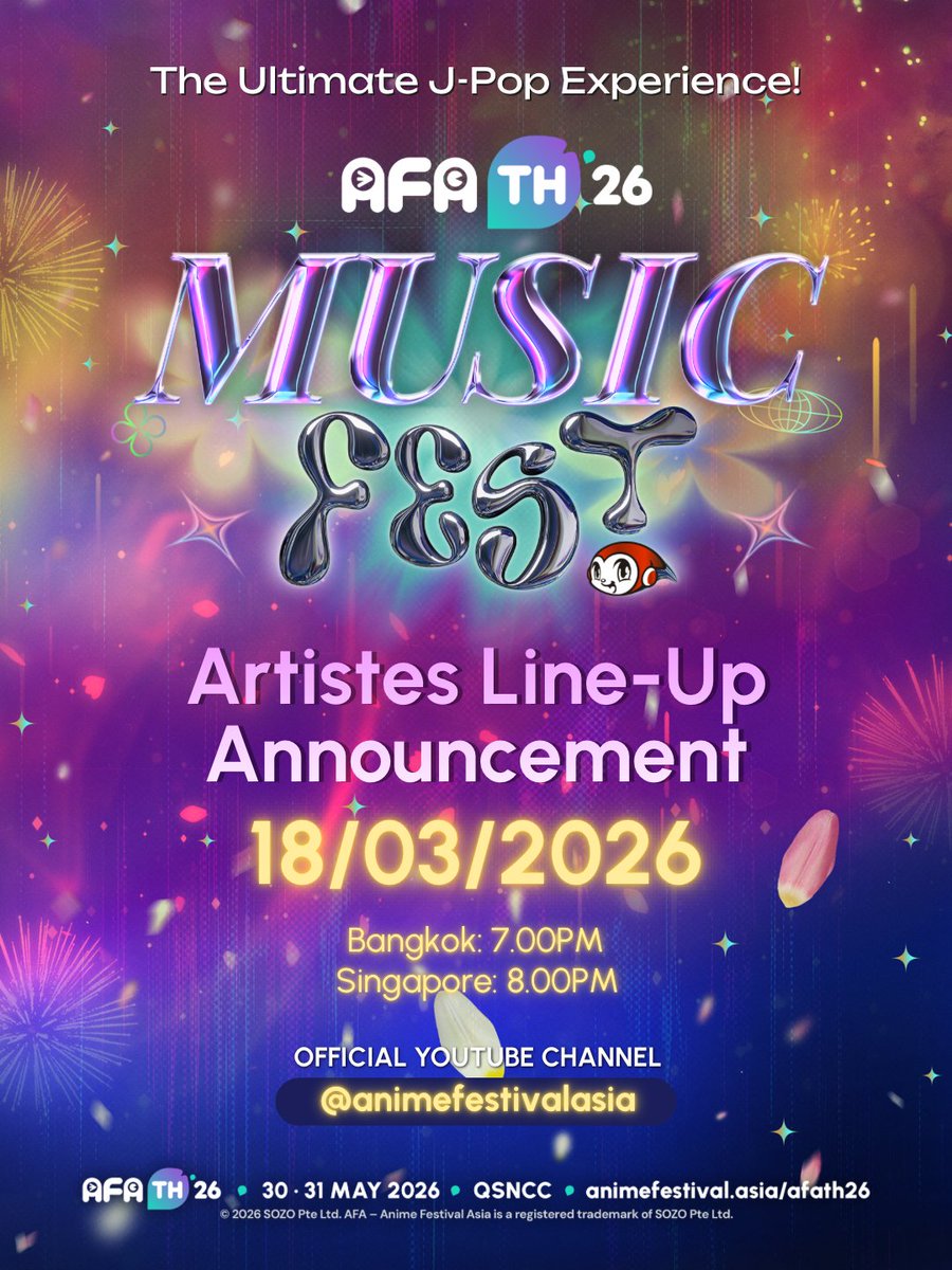 #AFATH26 ช่วงเวลาที่แฟนๆ ACG ชาวกรุงเทพ รอคอยมาถึงแล้ว!

ปักหมุดรอได้เลย! เราจะประกาศรายชื่อศิลปิน Music Fest ในวันที่ 18 มีนาคม 2026  เวลา 19:00 น. (ตามเวลาประเทศไทย | GMT +7)

ติดตามรายละเอียดเพิ่มเติมเร็ว ๆ นี้!