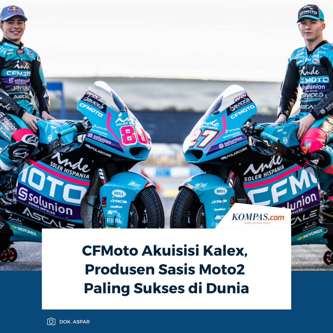 kompascom's tweet photo. Pabrikan motor asal China, CFMoto, mengambil langkah besar di dunia balap dengan mengakuisisi 51 persen saham perusahaan teknik asal Jerman, Kalex Engineering.
Baca Selengkapnya 👇🏻
https://t.co/ONKTf9k81Q
~NA #CFMoto #Kalex #Moto2 #BalapMotor https://t.co/qpJUyW6K5o