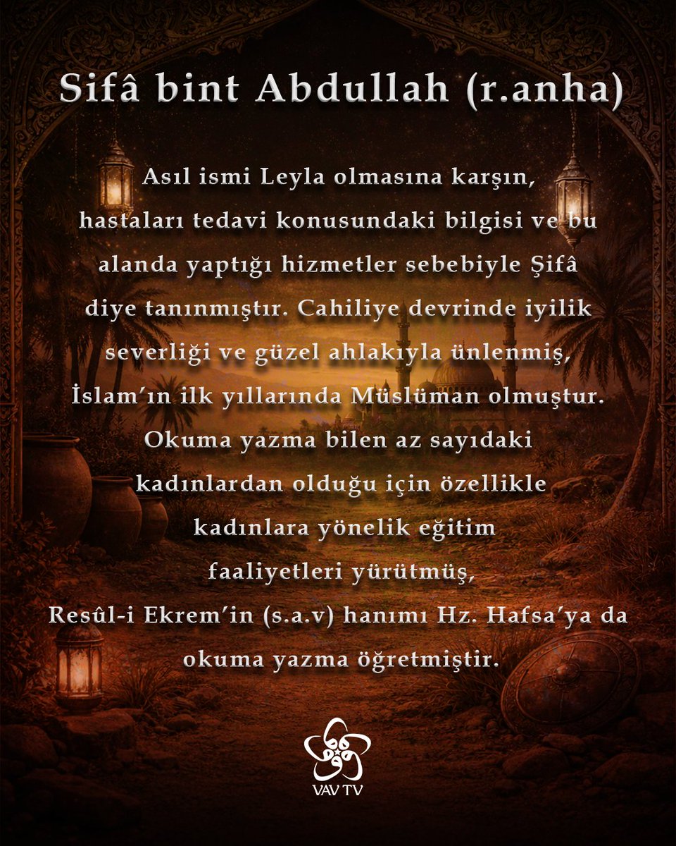 vavtvresmi's tweet photo. 🌙30 Gün 30 Sahabe | Sifâ bint Abdullah (r.anha)
Okuma yazma bilen az sayıdaki
kadınlardan olduğu için özellikle kadınlara yönelik eğitim faaliyetleri yürütmüş, Resûl-i Ekrem’in (sav) hanımı Hz. Hafsa’ya da okuma yazma öğretmiştir.
#sahabeler #vavtv https://t.co/7JSuNJKSEG