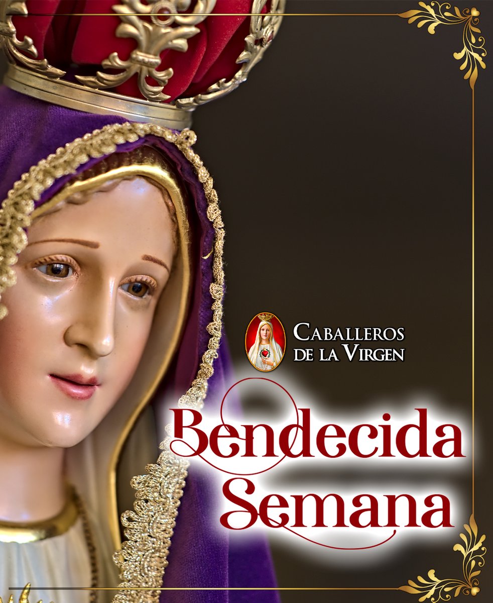 Cab_Virgen's tweet photo. Bendecida semana. Que Dios guíe cada uno de tus pasos, fortalezca tu fe y llene tus días de paz y esperanza. https://t.co/IgOd6pfr2h