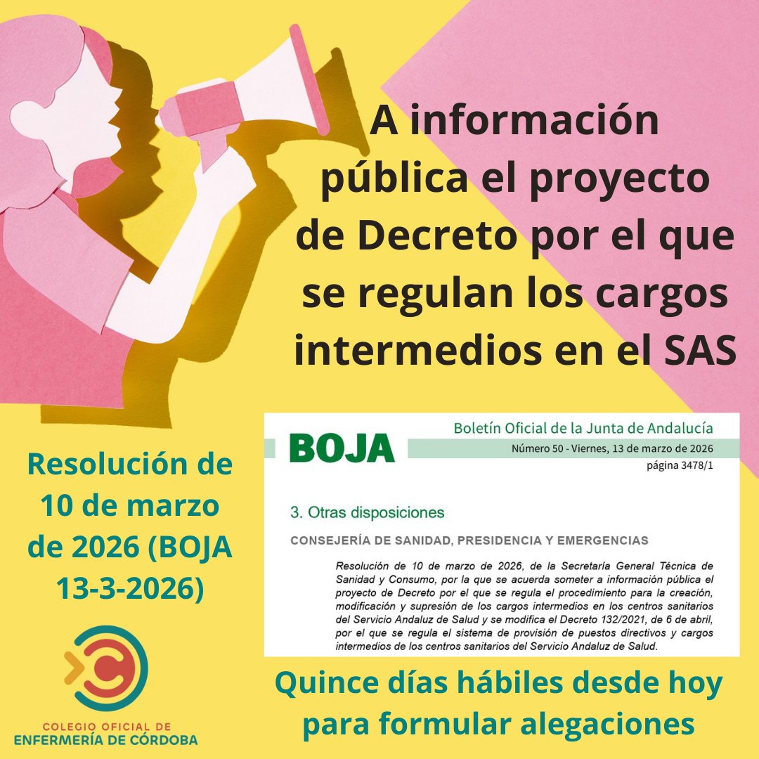 ‼️📢 A información publica el proyecto de Decreto de la Consejería de <a href="/saludand/">Consejería de Sanidad, Presidencia y Emergencias</a> por el que se regula el procedimiento para la creación, modificación y supresión de los cargos intermedios en los centros sanitarios del #SAS. Más información: colegioenfermeriacordoba.com/sala-prensa/a-…