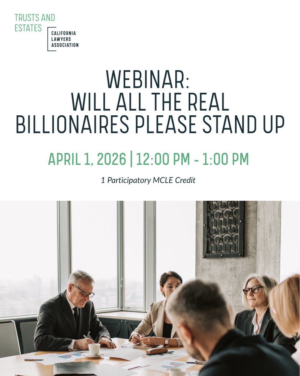 💰 Will All the Real Billionaires Please Stand Up?

Hear insights from Jennifer Scharre and Ryan Szczepanik as they break down what this proposal could mean for clients and practitioners.

Register now: calawyers.org/event/webinar-…