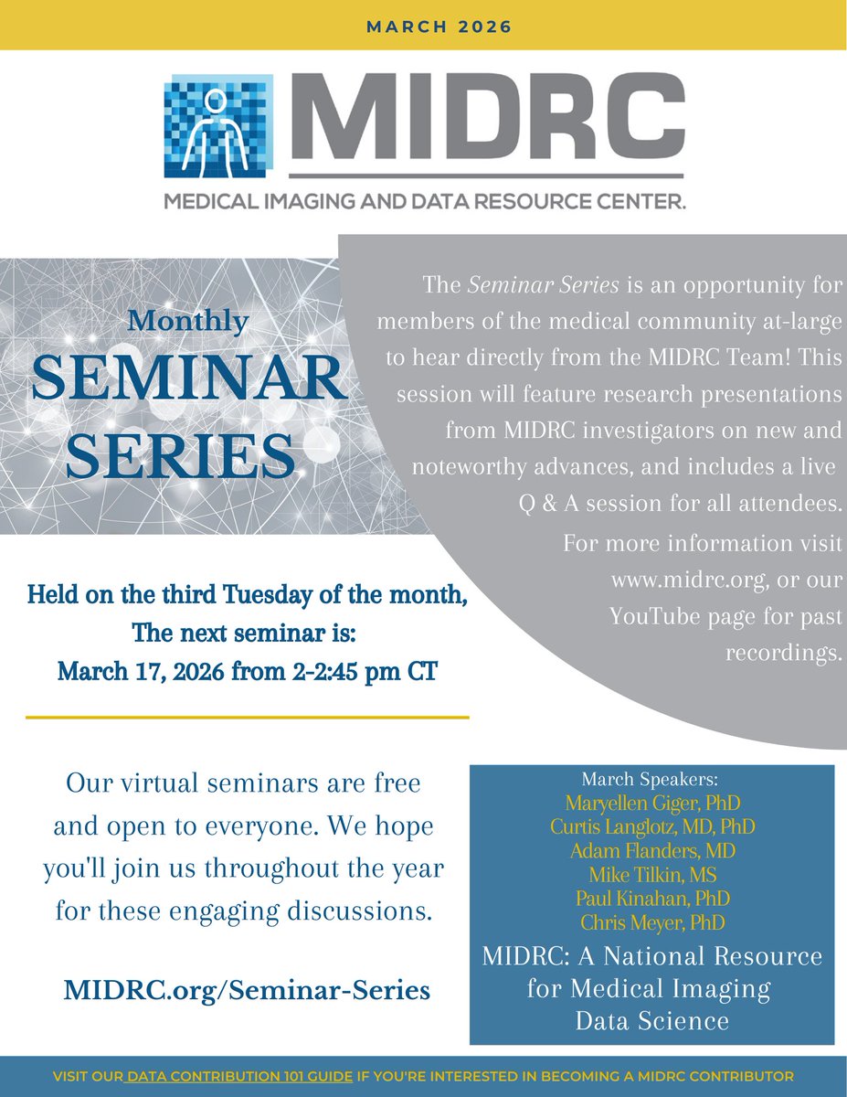 MIDRC_'s tweet photo. Our MIDRC Monthly Seminar is tomorrow — and this session is a special edition.  

Tuesday, March 17, 2026 (Tomorrow!) 
2:00 PM CT (45 minutes) 
Register Here: https://t.co/KPbsO14PqX

If you work in medical imaging, AI, or data science, we hope you’ll join the conversation! https://t.co/cssgNISLMn