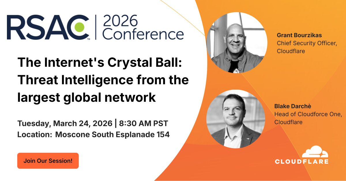Cloudflare's tweet image. At #RSAC, join Grant Bourzikas &amp;amp; Blake Darché for The Internet’s Crystal Ball—unpacking insights from 234+ billion daily threats, record-breaking DDoS attacks, AI-driven tactics, and why the biggest risk may already be inside your organization. Tuesday, March 24, 2026, 8:30 AM