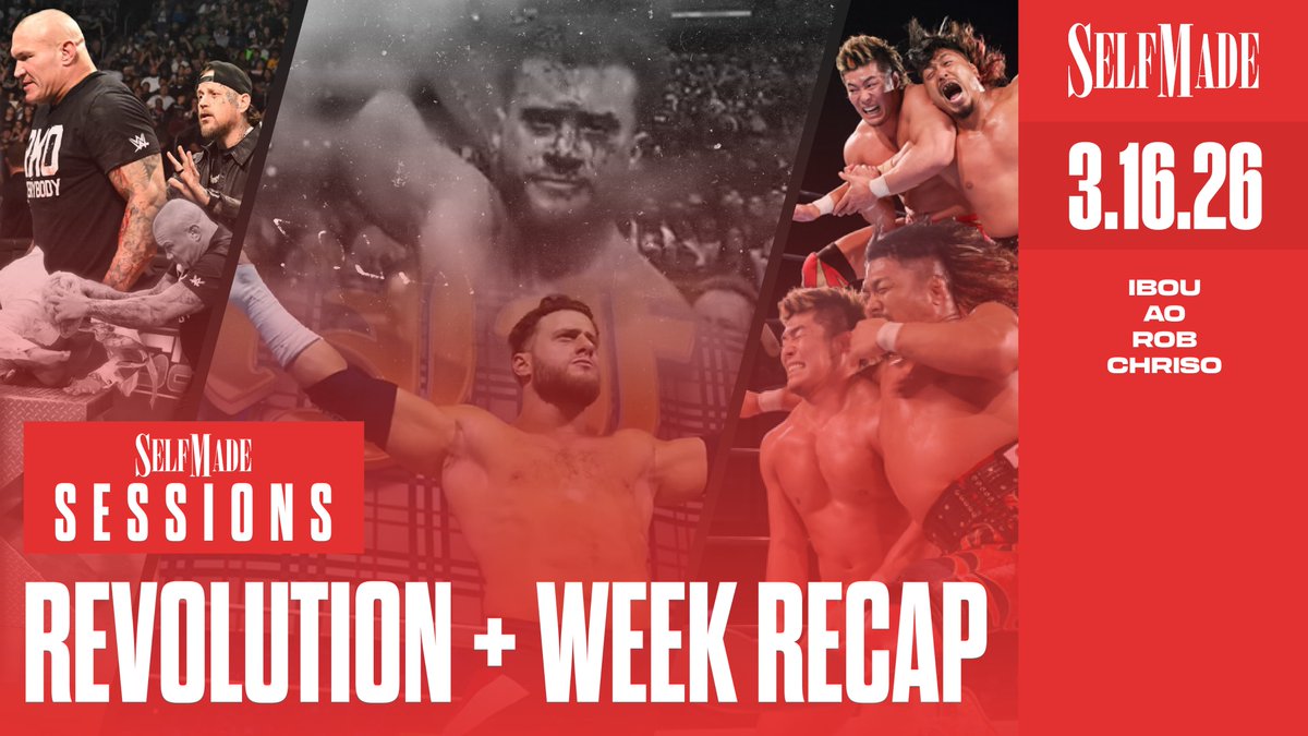 SelfMadePW's tweet photo. What a week.

Join the full crew of @BackupHangman, @KXNGAO, @SirPerograph_, and @chrisobread TONIGHT @ 6PM ET for another STACKED #SelfMadeSessions as we recap the past week in wrestling, featuring discussion on:

- #AEWRevolution Recap + Review: MJF Stands Tall Over Hangman in Texas Death, Omega + Ospreay + Cope and Cage Return, Bandido v. Andrade, and more
- Randy Orton Turns on Cody Rhodes Ahead of #WrestleMania Vegas
- New Japan Cup Update

Make sure you don't miss the hottest weekly podcast in wrestling - link below. Tap in.