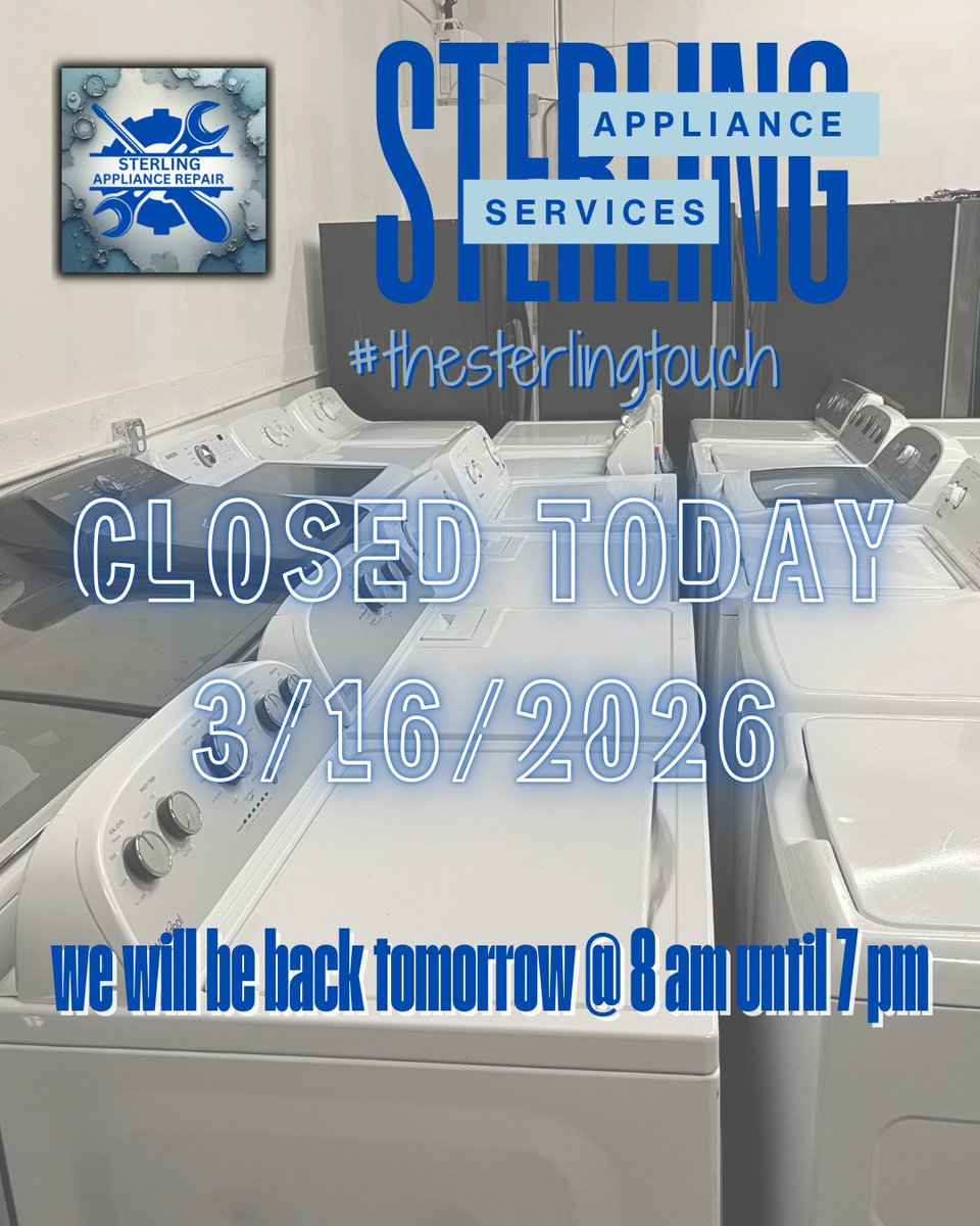 SterlingAppRep's tweet photo. We are closed today! We will back tomorrow 8 am until 7 pm. #dfw #fortworth #appliances #thesterlingtouch https://t.co/lZLiw1v7MW