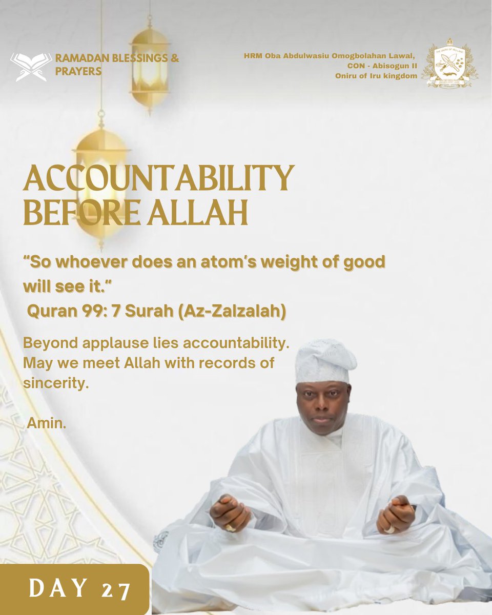 HRMOniru's tweet photo. Accountability Before Allah - Quran 99:7 (Surah Az-Zalzalah)
Almighty Allah, we commit all our ways & thoughts into your Hands, May our ways please you & may we not be found wanting before you when we are tried.
Amin.
#RamadanDay27
#TheBlessingsofRamadan
#HRMRAMADANTEACHINGS https://t.co/hBCTJKFeQ4