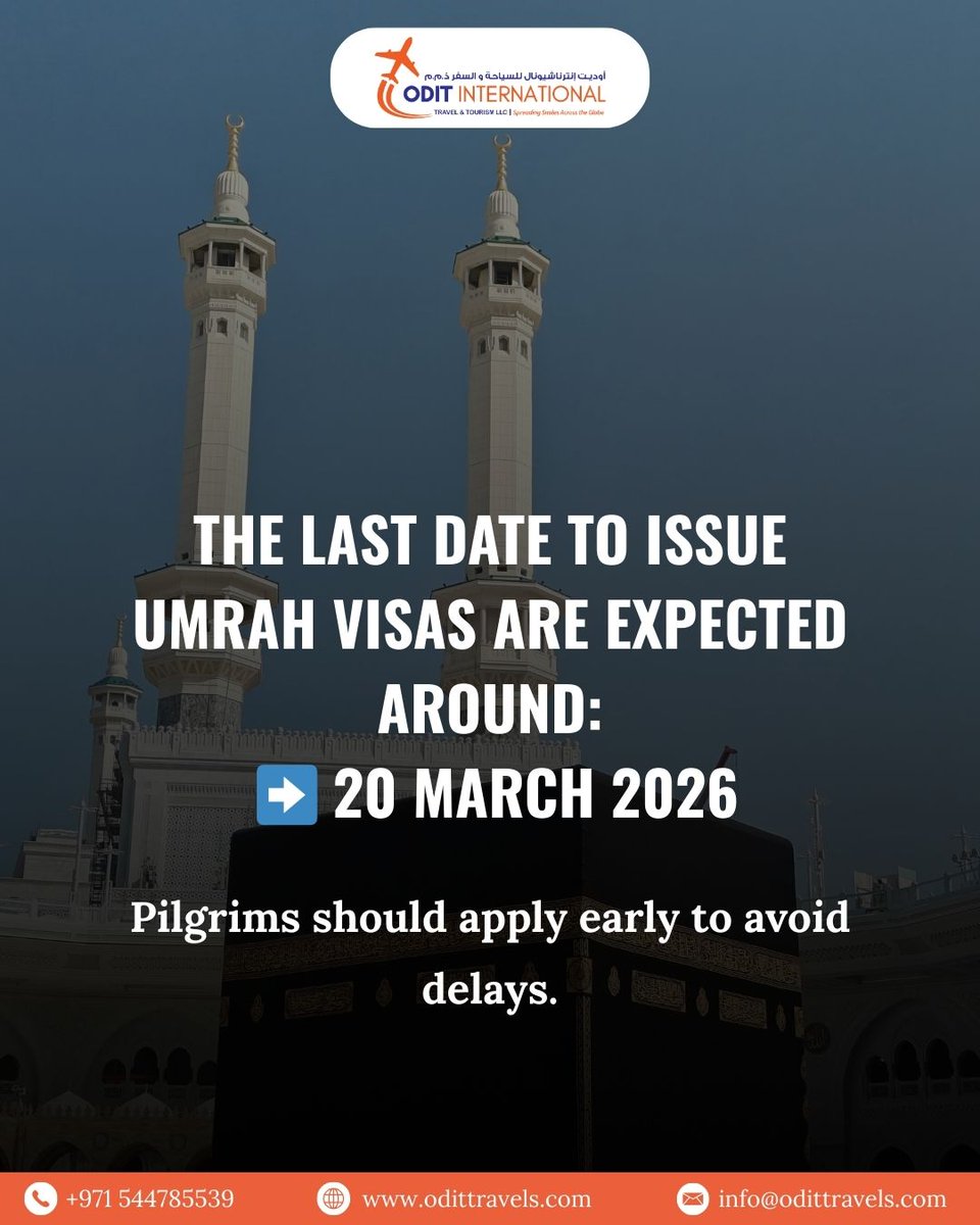 OditTravels's tweet photo. 🕋 Attention, pilgrims! 
Saudi Arabia has set the final dates for Umrah visa issuance, entry, and exit before the Hajj 2026 season begins.

📅 Visa Issuance Deadline: 20 March 2026
✈️ Last Entry: Early April 2026
🚨 Final Exit: Mid-April 2026

#odittravel #Umrah2026 #UmrahVisa https://t.co/K8HFVongUV