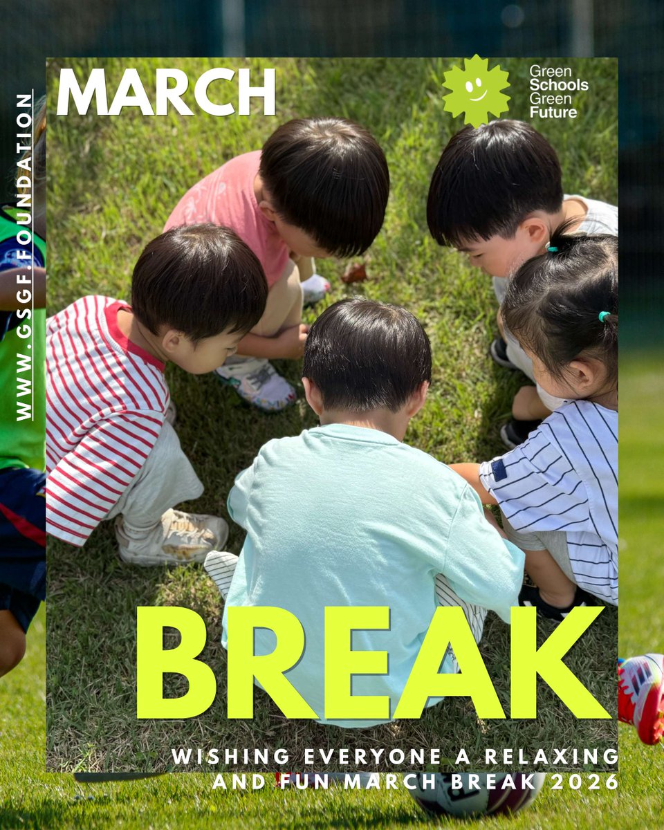 📚 March Break 2026 is here! A great time for students to rest, explore nature, and reconnect with the world around them 🌱

#MarchBreak2026 #MarchBreak #GSGF  #EducationForTheFuture  🌎