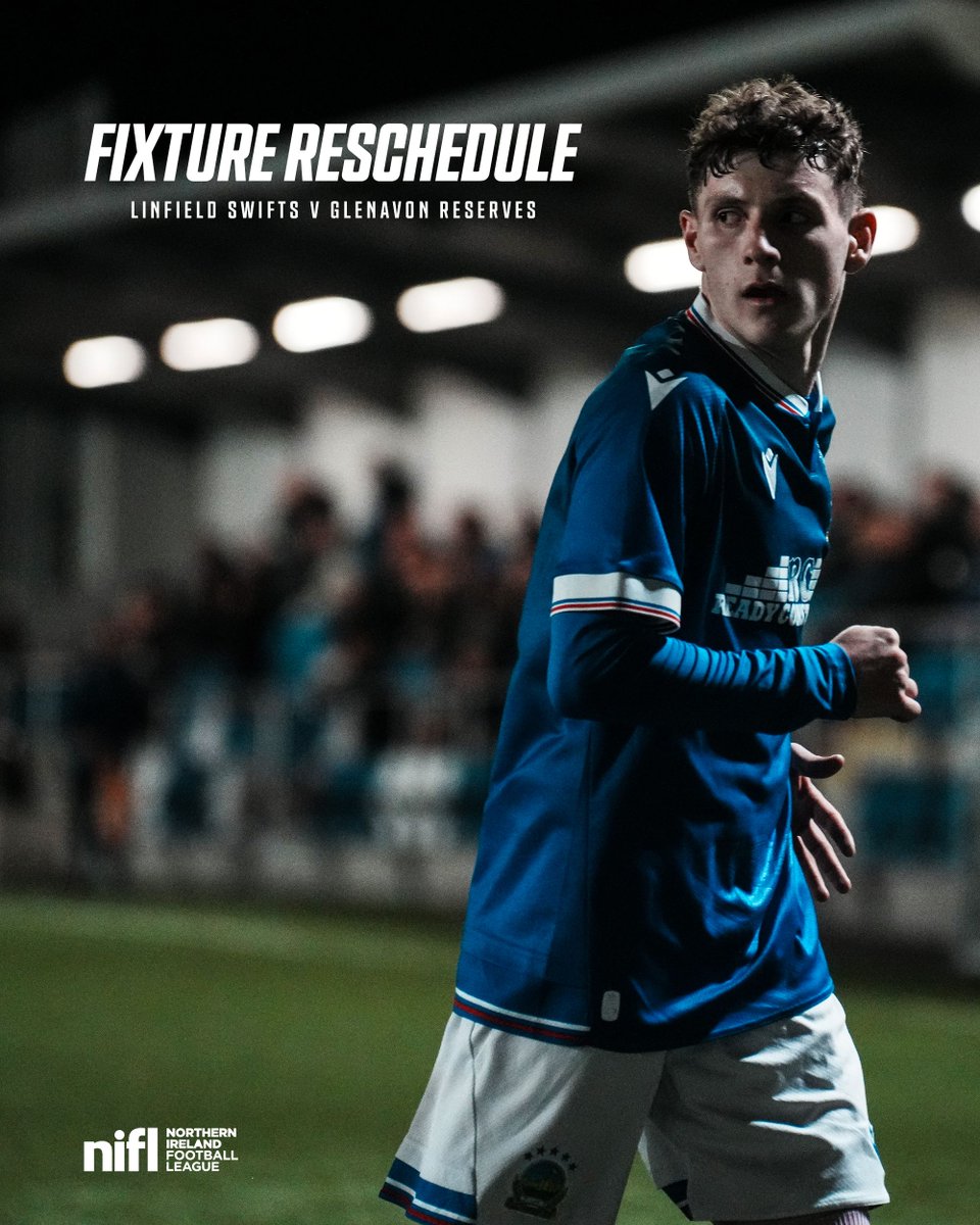 OfficialBlues's tweet photo. Linfield Swifts’ match against Glenavon Reserves, originally scheduled to take place at Midgley Park tonight, has been rescheduled to Wednesday 18 March with a 7:45pm kick-off 📅

#COYB #AFJ | #NIFLPDL https://t.co/wNdZrOHnB7
