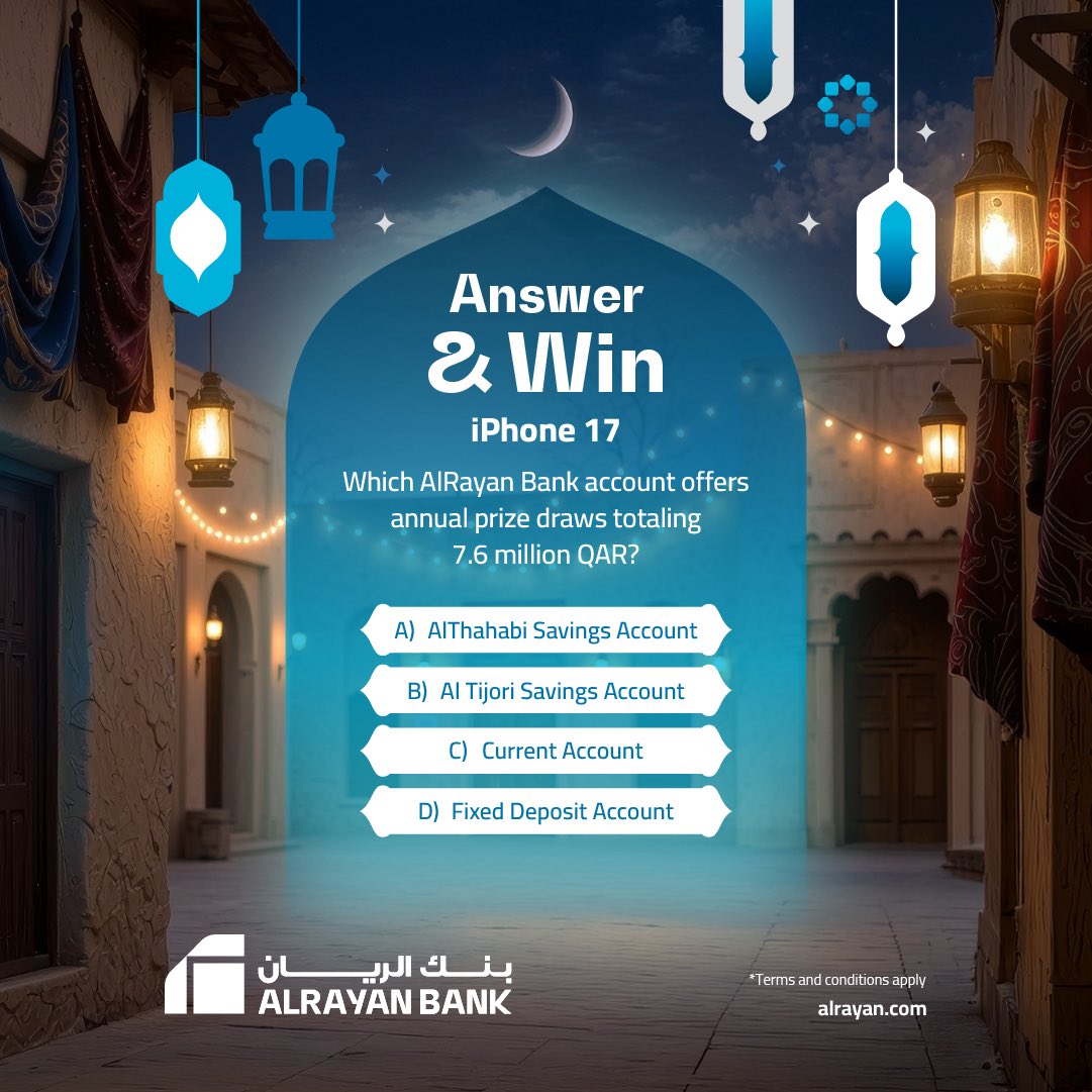 alrayanbankgrp's tweet photo. 🌙هلا رمضان

أجب عن السؤال بشكل صحيح لتحصل على فرصة الفوز بجهاز iPhone 17
تأكد من متابعة @alrayanbankgroup للمشاركة
اكتب A أو B أو C أو D في التعليقات

سيتم الإعلان عن فائز واحد يوم الخميس

#هلا_رمضان #بنك_الريان

🌙 Hala Ramadan

Answer the question correctly for your chance to win an iPhone 17
Make sure you’re following @alrayanbankgroup to qualify
Comment with A, B, C or D below

One winner will be announced this Thursday

#HalaRamadan #AlRayanBank