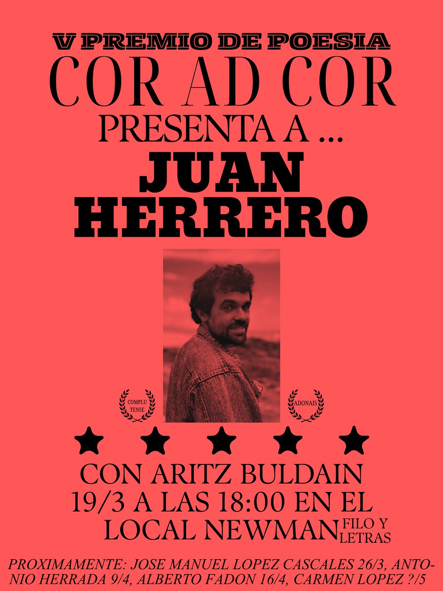 Este jueves 19 de marzo viene Juan Herrero a las Lecturas del Cor Ad Cor. Premio Complutense y Adonáis, es una de las caras más reconocibles de la escena poética española. Acompañará a Aritz Buldain, ganador del V Cor Ad Cor.