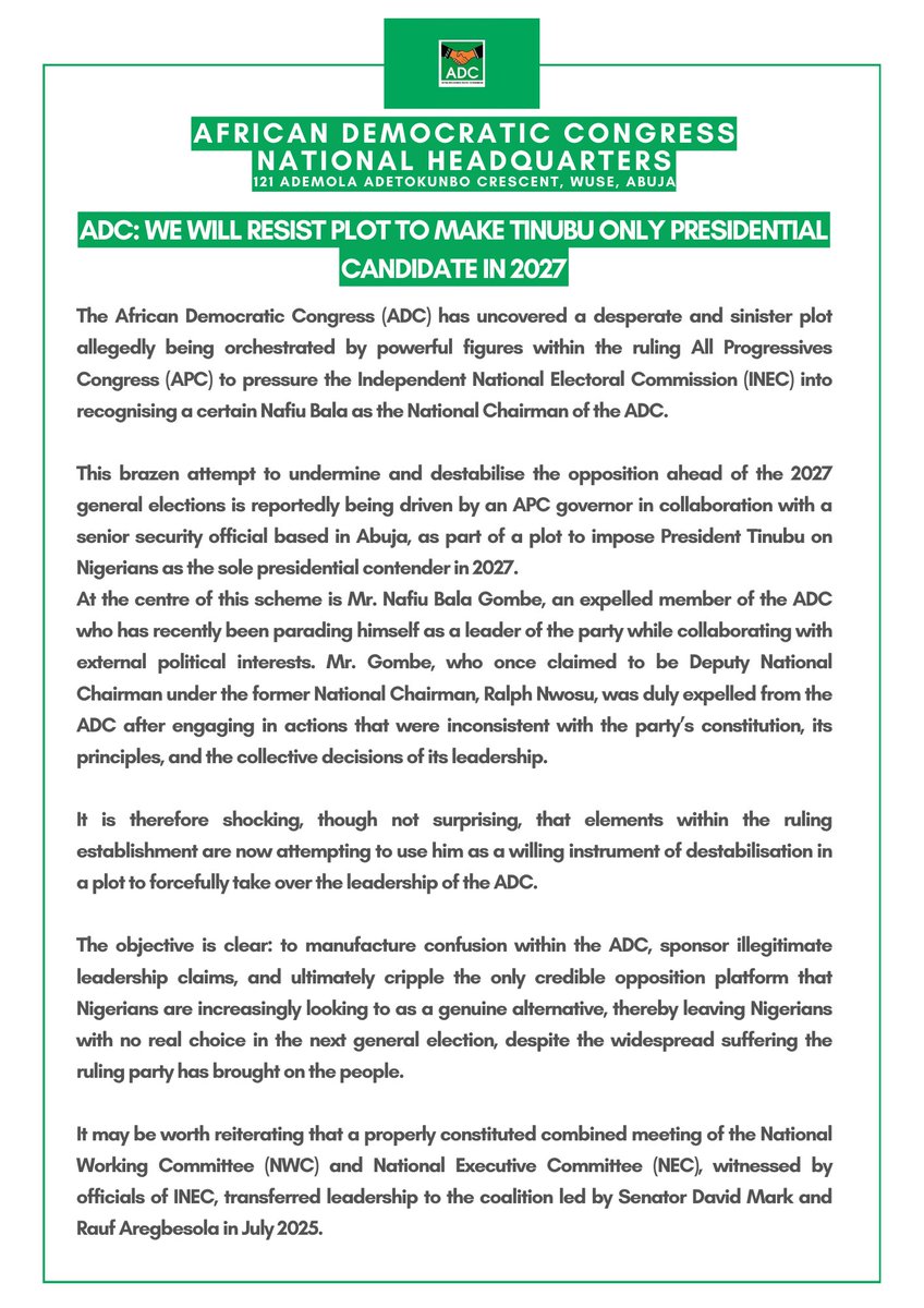BolajiADC's tweet photo. The African Democratic Congress (ADC) has uncovered a desperate and sinister plot allegedly being orchestrated by powerful figures within the ruling All Progressives Congress (APC) to pressure the Independent National Electoral Commission (INEC) into recognising a certain Nafiu Bala as the National Chairman of the ADC.

This brazen attempt to undermine and destabilise the opposition ahead of the 2027 general elections is reportedly being driven by an APC governor in collaboration with a senior security official based in Abuja, as part of a plot to impose President Tinubu on Nigerians as the sole presidential contender in 2027.