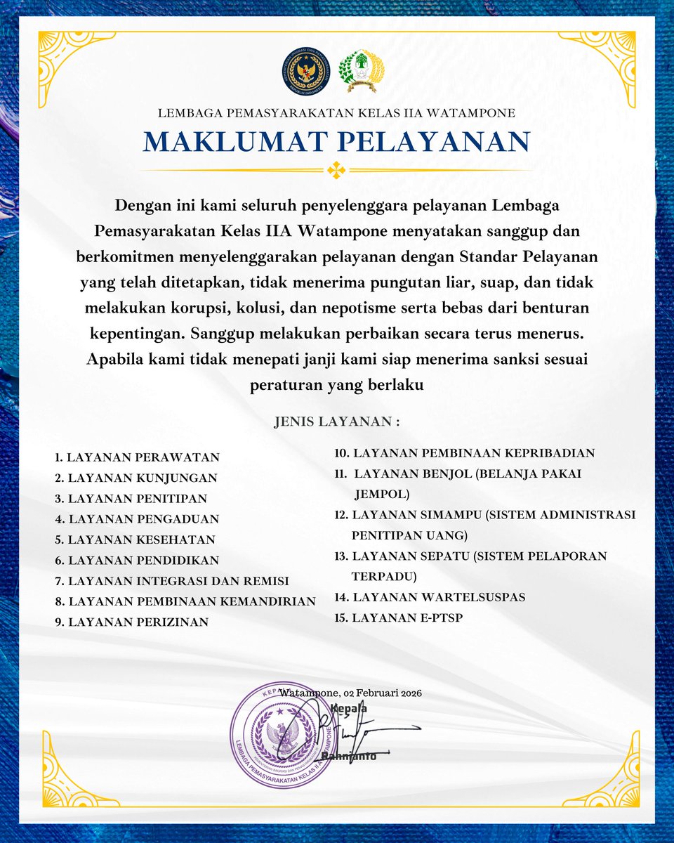 lapas_watampone's tweet image. Maklumat Pelayanan Lapas Watampone

@kemenimipas
@ditjenpas
@ditjenpassulsel 
@lapas_watampone

#kemenimipas
#guardandguide
#infoimipas
#pemasyarakatan