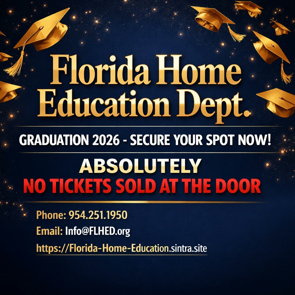 🎓 GRADUATION 2026: YOUR TIME TO SHINE! 🎓
Secure your spot for FL’s elite ceremony! 🌟
🛑 NO TICKETS AT THE DOOR. PRE-REGISTER NOW!
31 years exp.
📞 954.251.1950
📩 Info@FLHED.org
🔗 Florida-Home-Education.sintra.site
Info: floridahomeschoolhelp.com