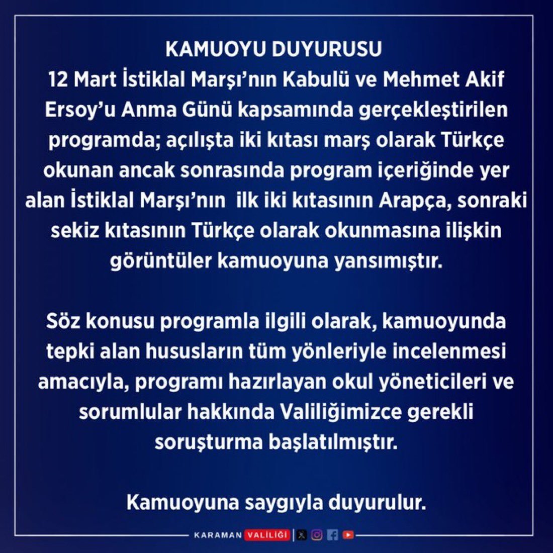 Karaman’da bir ortaokulda İstiklal Marşı’nın Arapça okunmasıyla ilgili soruşturma başlatıldı.