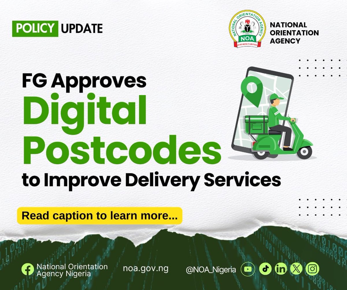 FG Approves Digital Postcodes to Improve Delivery Services  

The Federal Executive Council has approved a new Alphanumeric Digital Postcode System to improve Nigeria’s addressing system.
Read More: noa.gov.ng/news