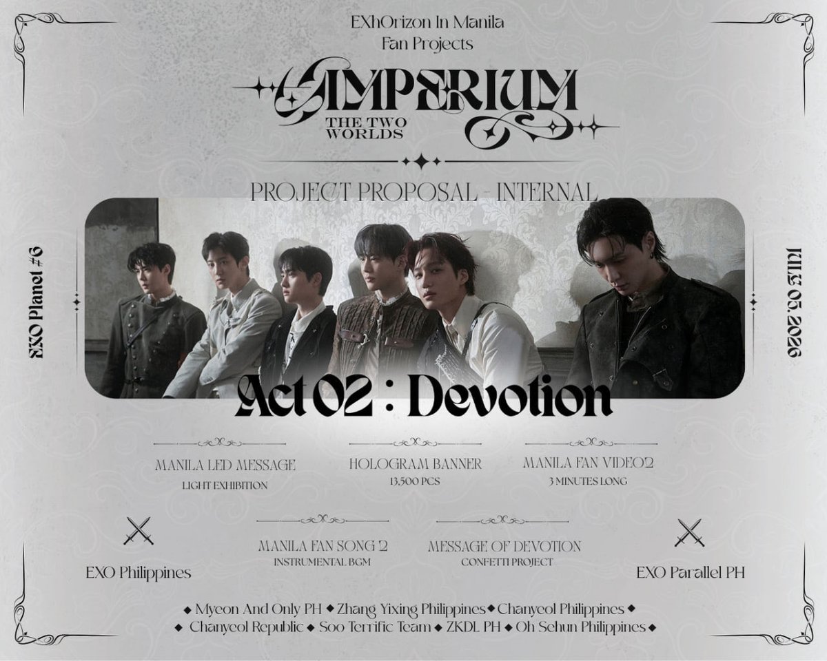 ForEXO_mnl's tweet photo. ACT II: DEVOTION

As the story of Imperium unfolds, the next force rises — Devotion.

On the second night of EXhOrizon in Manila, love deepens into something stronger: a quiet, unwavering promise between EXO and EXO-Ls.

Devotion is the light that never fades — the banners raised high, the songs sung together, and the messages carried across the arena.

Through every project, every voice, and every moment we create together, we show a bond that time and distance cannot break.

From lights that shimmer like constellations to words written from the heart, we continue the journey of Imperium: The Two Worlds with the force that endures beyond all things: DEVOTION.

Welcome to Act II of Imperium: The Two Worlds.

Add your voice to this promise and help bring the vision to life.
Support the project here: https://t.co/0CxCNE2GBT

#EXhOrizonInManila
#엑소 #EXO @weareoneEXO