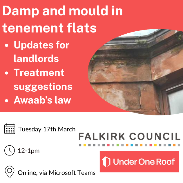 falkirkcouncil's tweet photo. Flat owners in Falkirk: join Falkirk Council and Under One Roof Scotland tomorrow for a free webinar on damp and mould.

We’ll cover Awaab’s Law, what it means for homeowners, and practical steps to manage damp and mould in your property.

https://t.co/7IUpZqwZLu https://t.co/dI651WUBUw