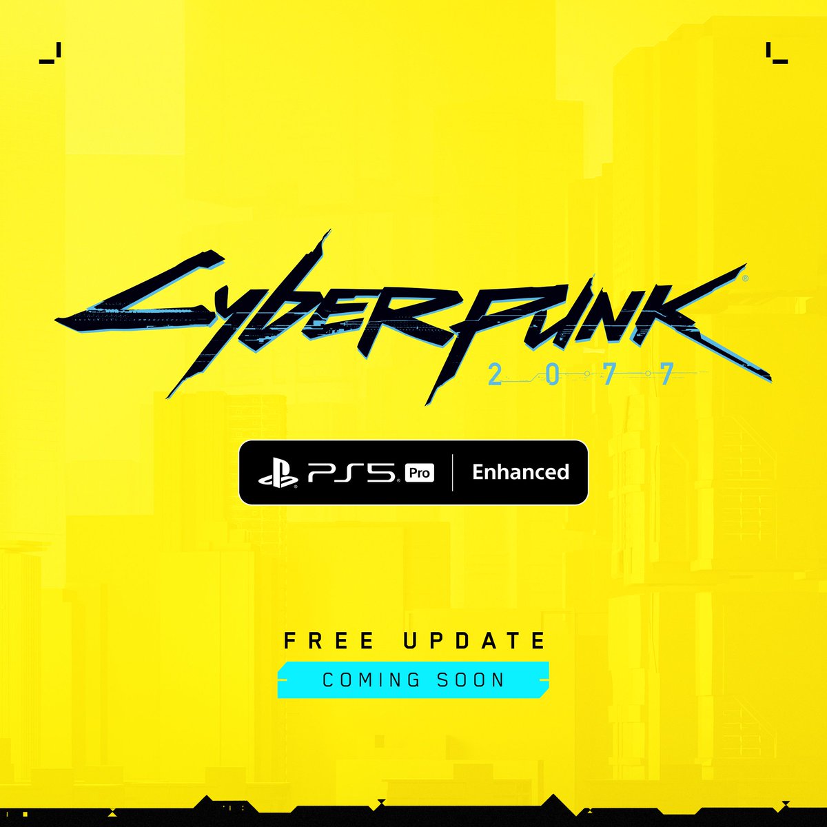 Get ready to go PS5 Pro, chooms — a free Cyberpunk 2077 technological update for the PS5 version of the game is coming in the not-too-distant future! 

Stay tuned for more deets in the coming weeks!