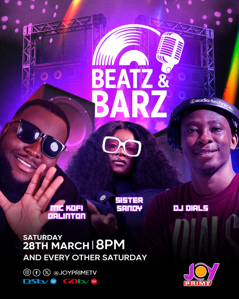 JoyPrimeTV's tweet photo. Ghana’s ultimate rap showdown is here! 🎤🔥 The premiere of Beatz and Barz hits your screens on 28th March only on Joy Prime. Get ready for epic bars, sick beats, and fierce battles, hosted by Sister Sandy, MC Kofi Darlington, and DJ Dials! Don’t miss it!
#BeatzAndBarz https://t.co/cLvxaYVpGy