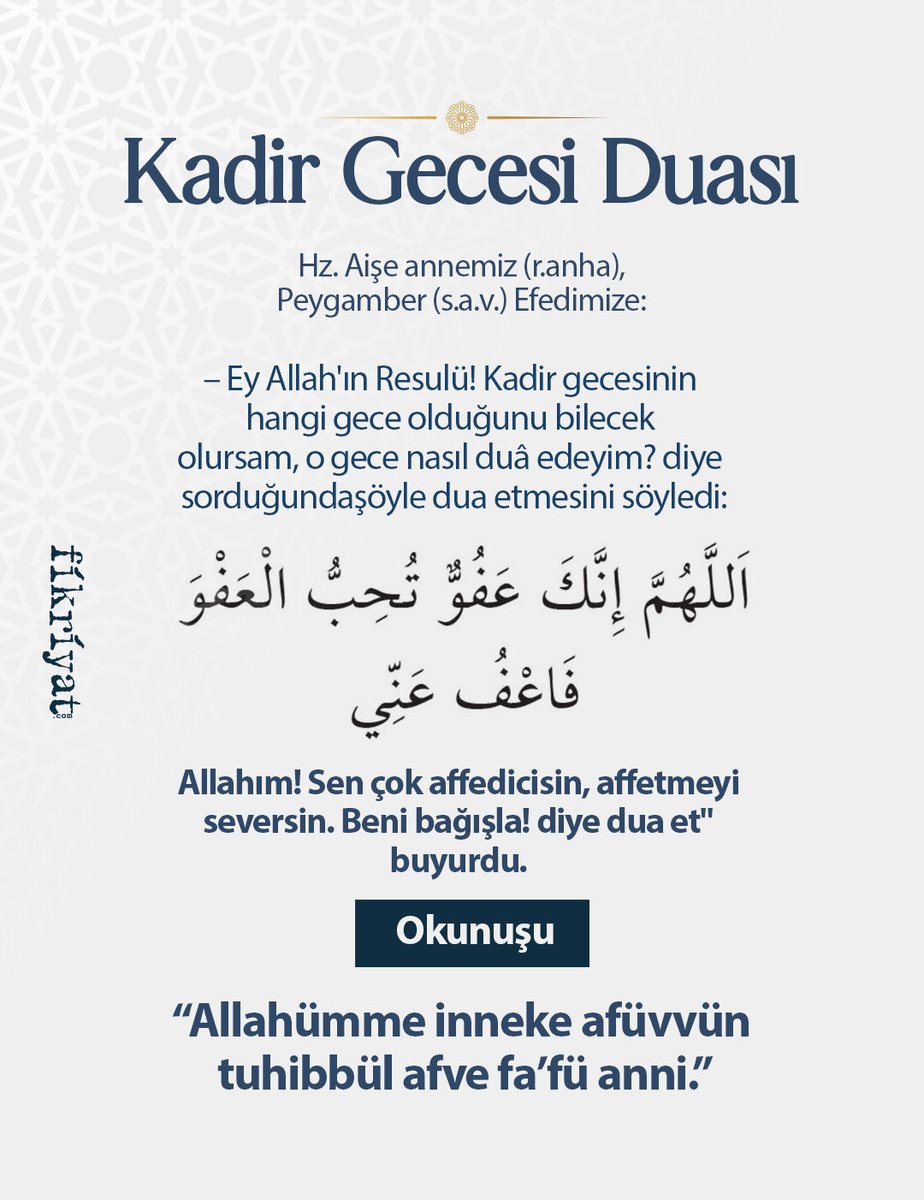 fikriyatcom's tweet photo. - "Allah'ım! Sen çok affedicisin, affetmeyi seversin. Beni bağışla! diye duâ et" buyurdu. 

Tirmizî, Daavât 84. Ayrıca bk. İbni Mâce, Dua 5 ✨ https://t.co/gdQYsE98cr