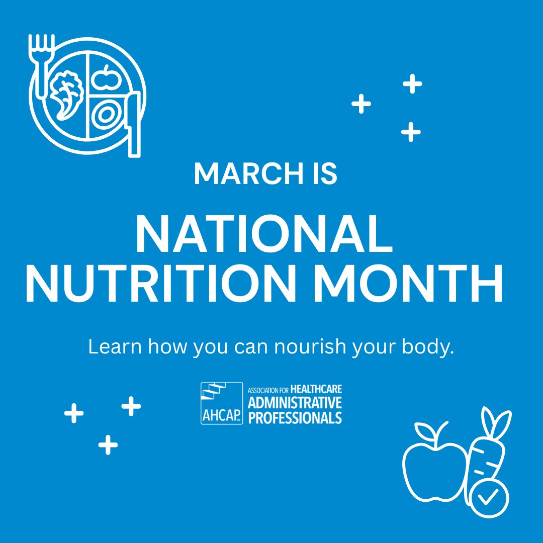 ahcap_org's tweet photo. March is National Nutrition Month, for healthcare professionals and administrators alike, proper nutrition supports energy, focus, and overall well-being—both in and out of the workplace.

#AHCAP #NationalNutritionMonth #WorkplaceWellness #HealthcareProfessionals #HealthyHabits https://t.co/GOym66pfs1
