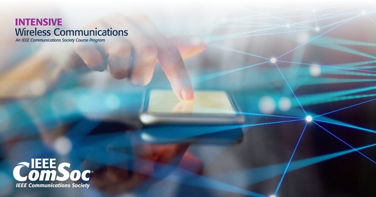 IEEEXplore's tweet photo. Invest in your team’s career development with the Intensive #WirelessCommunications training from the #IEEE Communications Society. Learn more about the session topics and schedule that kick off on March 25!

🔗 https://t.co/SwtCw0aR3L

@ComSoc #IEEEXplore #Telecommunications https://t.co/wcdVl8DFXw