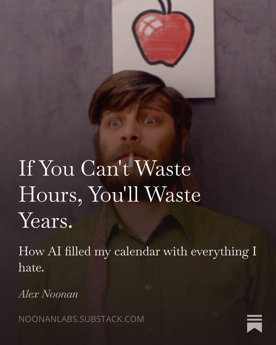 AlexNoonan6's tweet photo. If you can't waste hours, you'll waste years.

An old boss told me that. AI was supposed to give us those hours back. Instead it filled them with planning, coordination, and status updates.

A prison of my own making. https://t.co/soWzvGLvMe