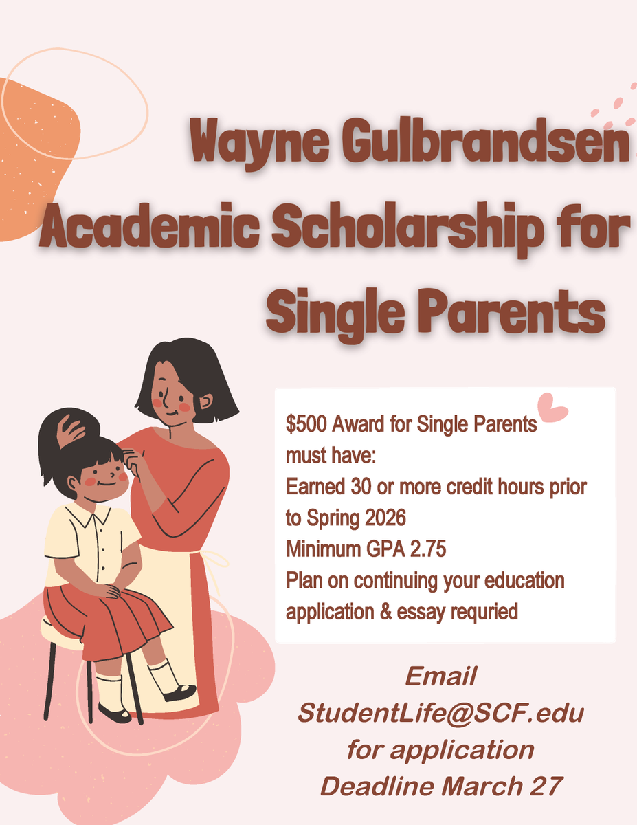 📣 $500 Scholarship Opportunity for Single Parents continuing their education!

Eligibility:
✔️ 30+ credit hours completed before Spring 2026
✔️ Minimum 2.75 GPA
✔️ Application &amp; essay required
📧 Email StudentLife@SCF.edu for the application
🗓 Deadline: March 27

#SCFProud #SCF