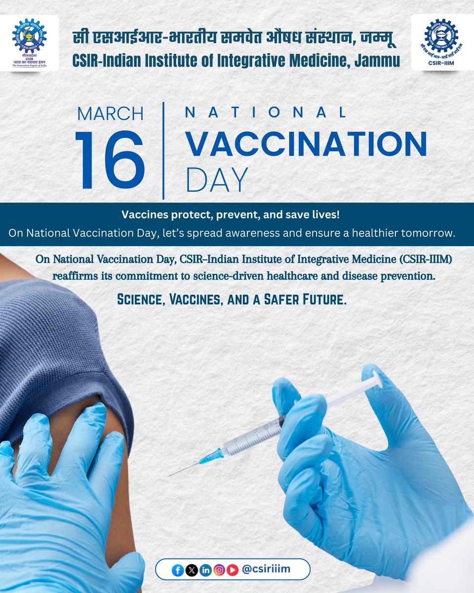 csiriiim's tweet photo. On National Vaccination Day, CSIR–Indian Institute of Integrative Medicine (CSIR-IIIM) reaffirms its commitment to science-driven healthcare and disease prevention.

Vaccines save lives and strengthen communities. 💉🧬

#NationalVaccinationDay #CSIRIIIM #ScienceForHealth https://t.co/kcvQlOAFaV
