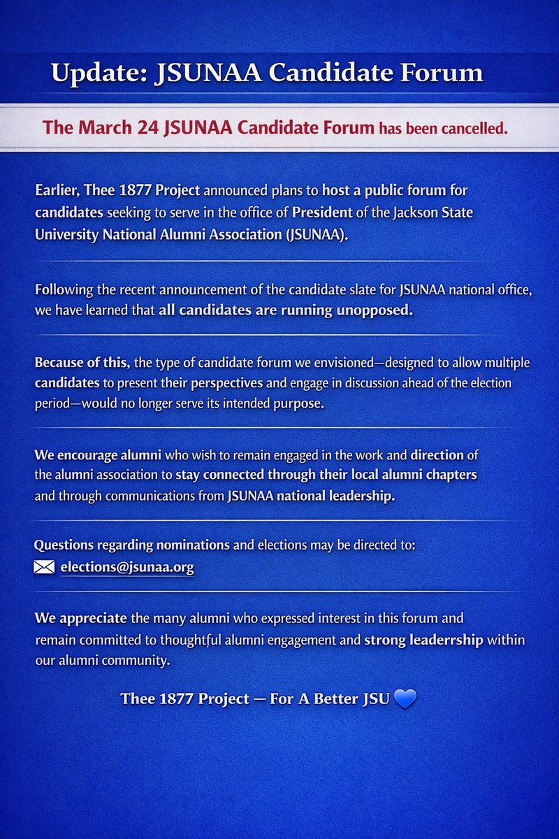 Thee1877Project's tweet photo. The March 24 JSUNAA Candidate Forum hosted by Thee 1877 Project has been cancelled after the announced slate showed all candidates running unopposed

Stay engaged through your local alumni chapters and JSUNAA communications

📧 elections@jsunaa.org https://t.co/sa8XEzuKCF