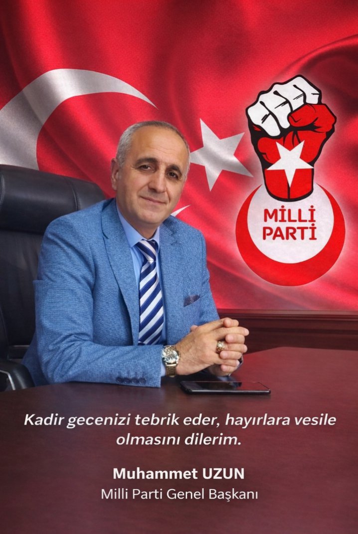 Muhammet___uzun's tweet photo. Tüm İslam aleminin kadir gecesini tebrik ediyorum. 

Muhammet UZUN 
Milli Parti Genel Başkanı 

#KadirGecemizMübarekOlsun 
#KADIRGECESİ 
#KADİRGECEMİZ 
#KadirGecesiÖzel https://t.co/leWZhEV4Oy